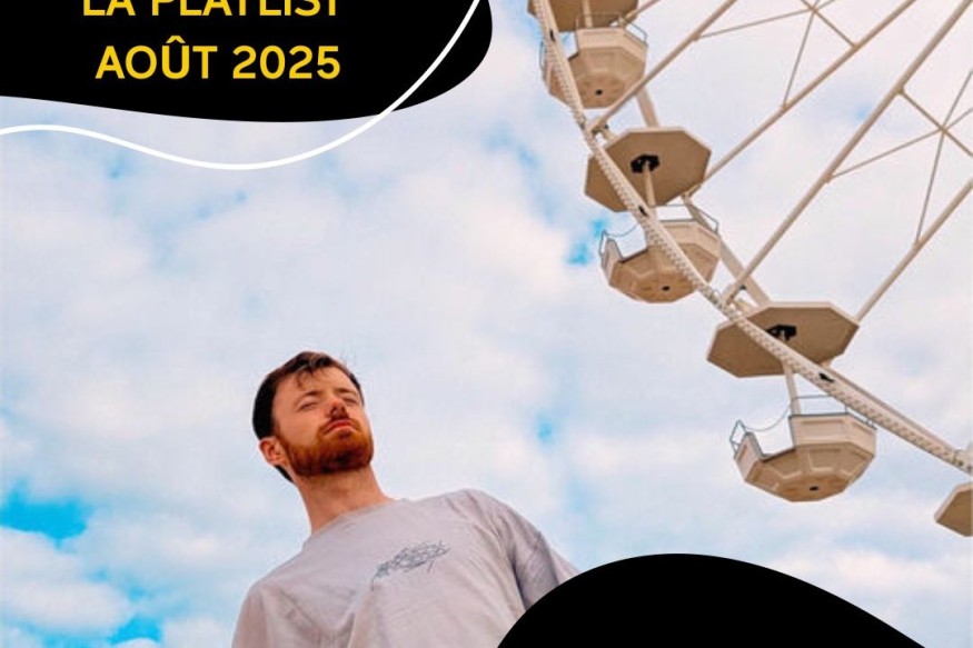 La Playlist de Août 2025